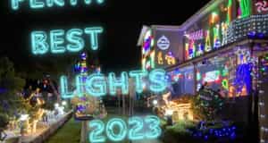 Where to see the BEST Christmas Lights in Perth 2023!